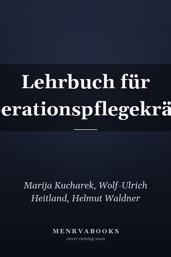 Lehrbuch für Operationspflegekräfte