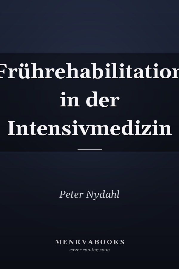 Frührehabilitation in der Intensivmedizin