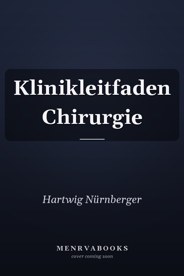 Klinikleitfaden Chirurgie