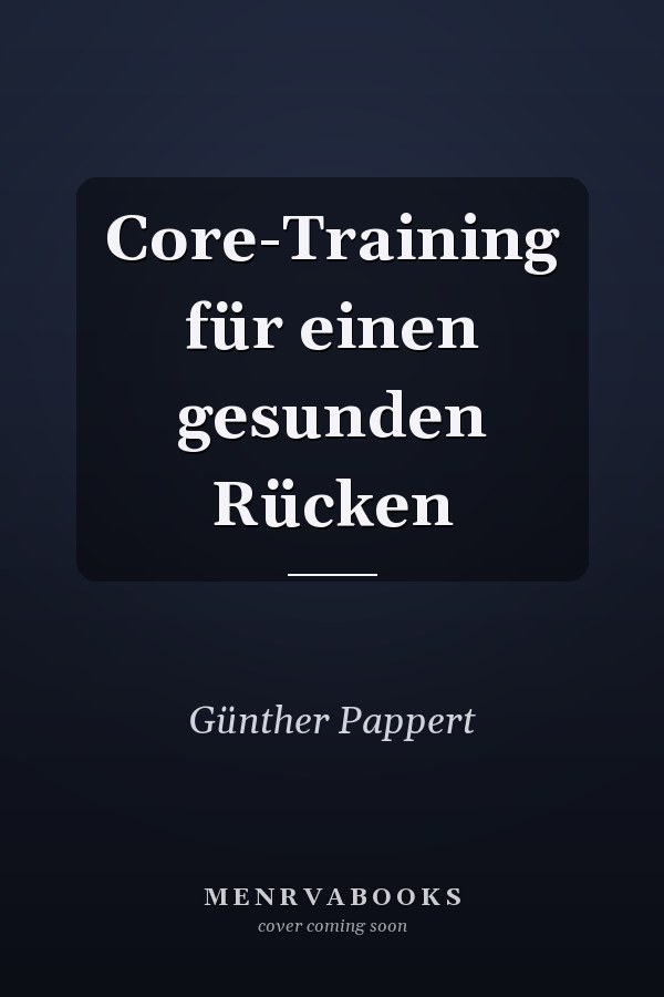 Core-Training für einen gesunden Rücken