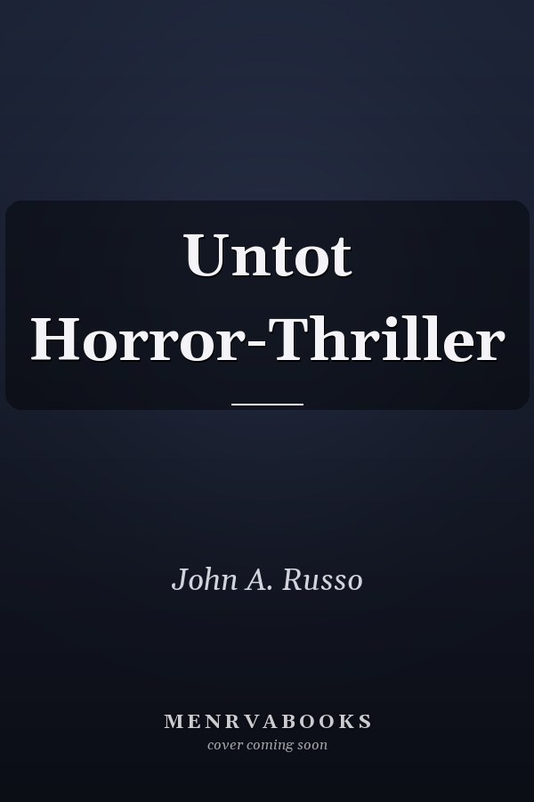 Untot Horror-Thriller