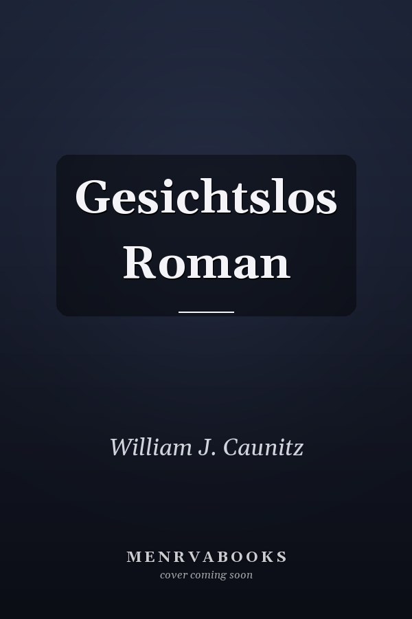 Gesichtslos Roman