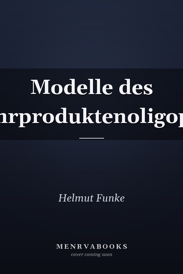 Modelle des Mehrproduktenoligopols