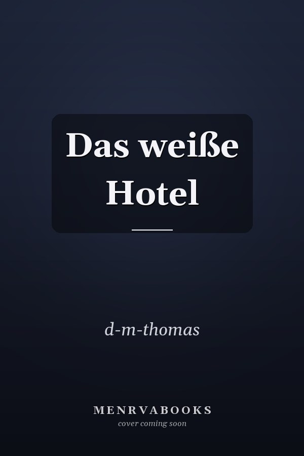 Das weiße Hotel