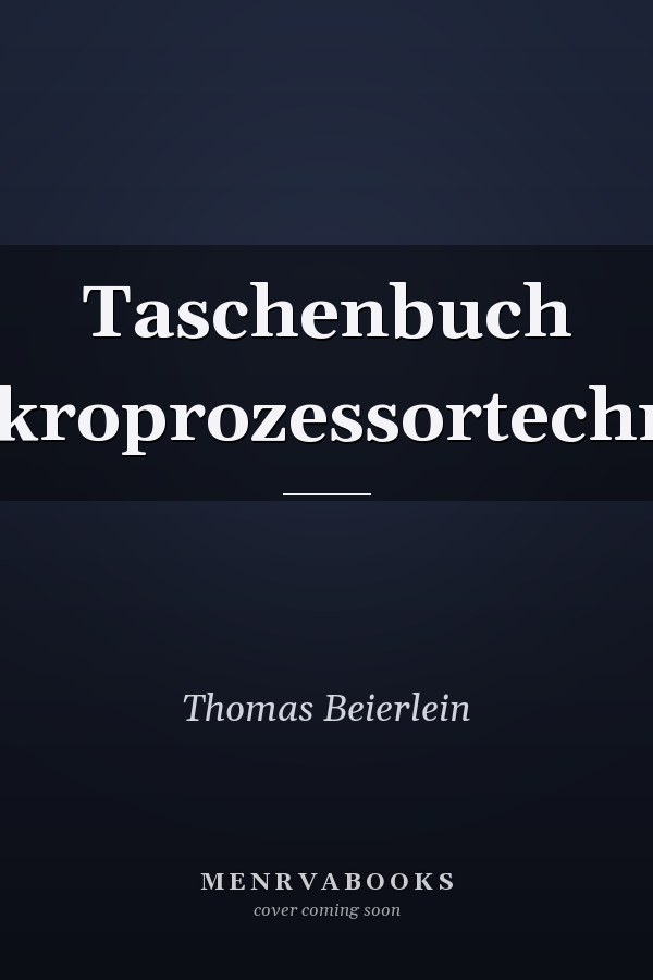 Taschenbuch Mikroprozessortechnik