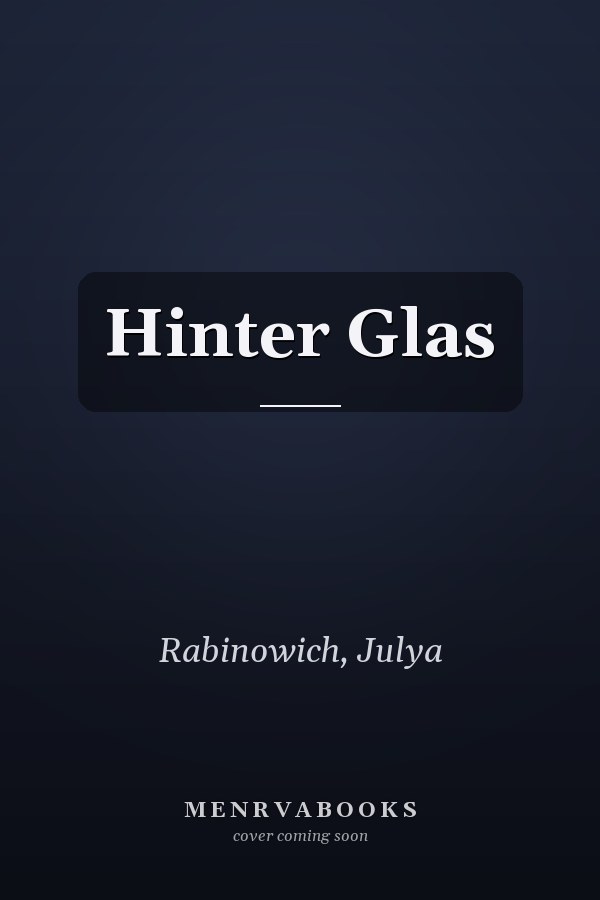 Hinter Glas