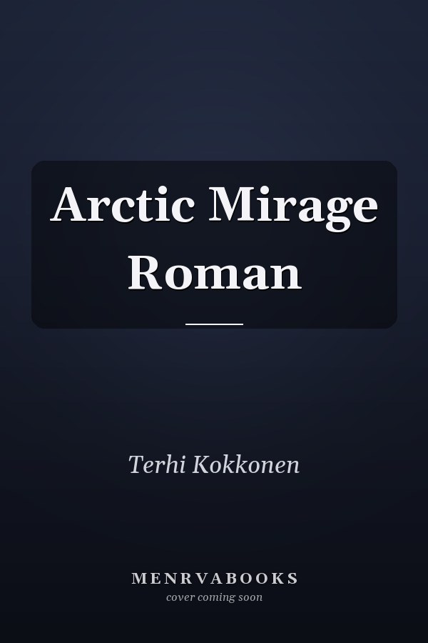 Arctic Mirage Roman