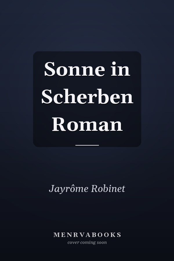 Sonne in Scherben Roman