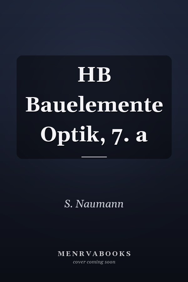 HB Bauelemente Optik, 7. a