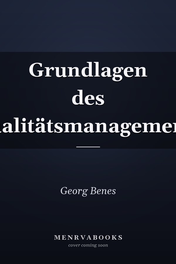 Grundlagen des Qualitätsmanagements