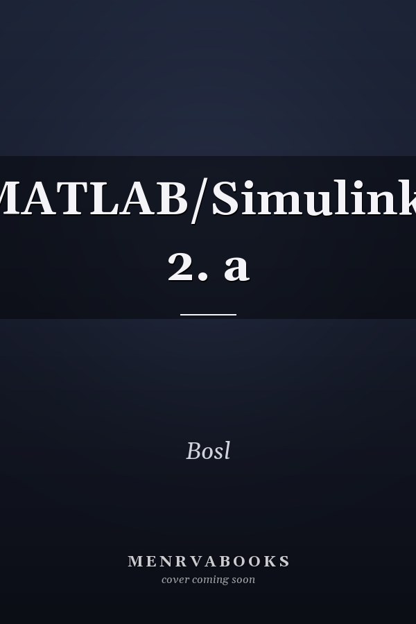 MATLAB/Simulink, 2. a