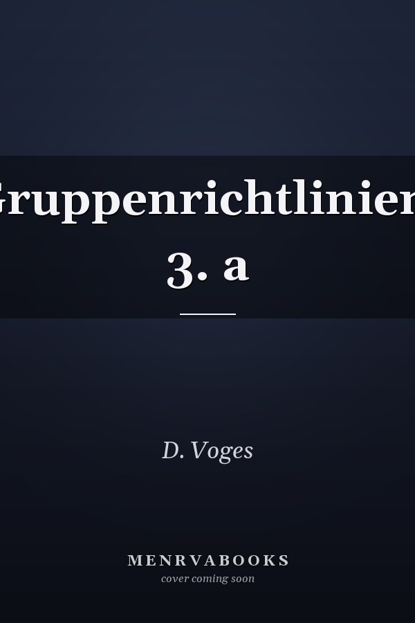 Gruppenrichtlinien, 3. a