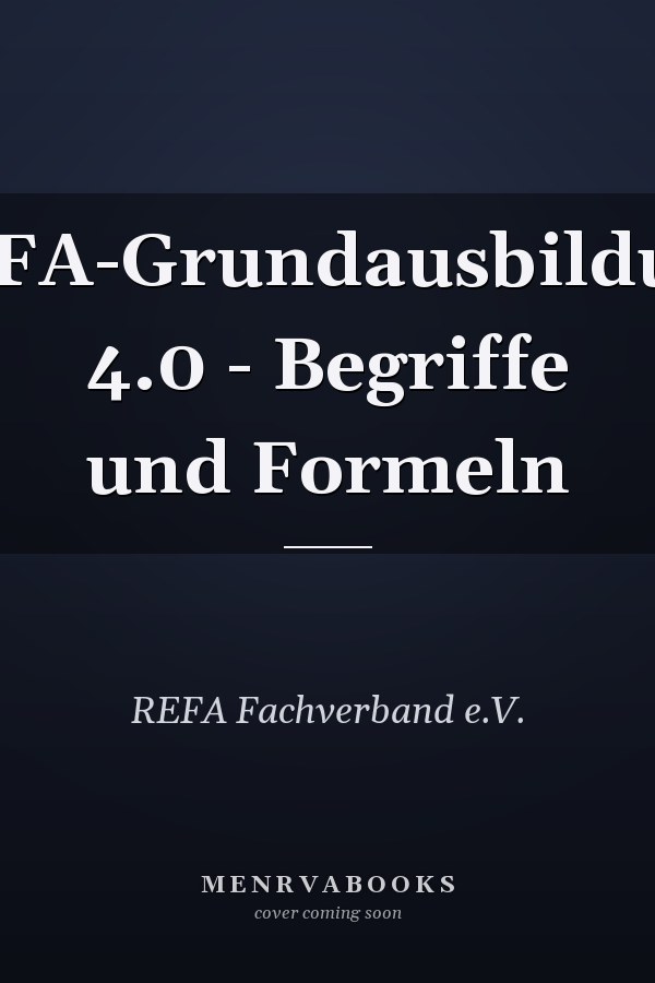 REFA-Grundausbildung 4.0 - Begriffe und Formeln