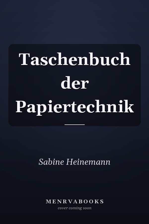 Taschenbuch der Papiertechnik