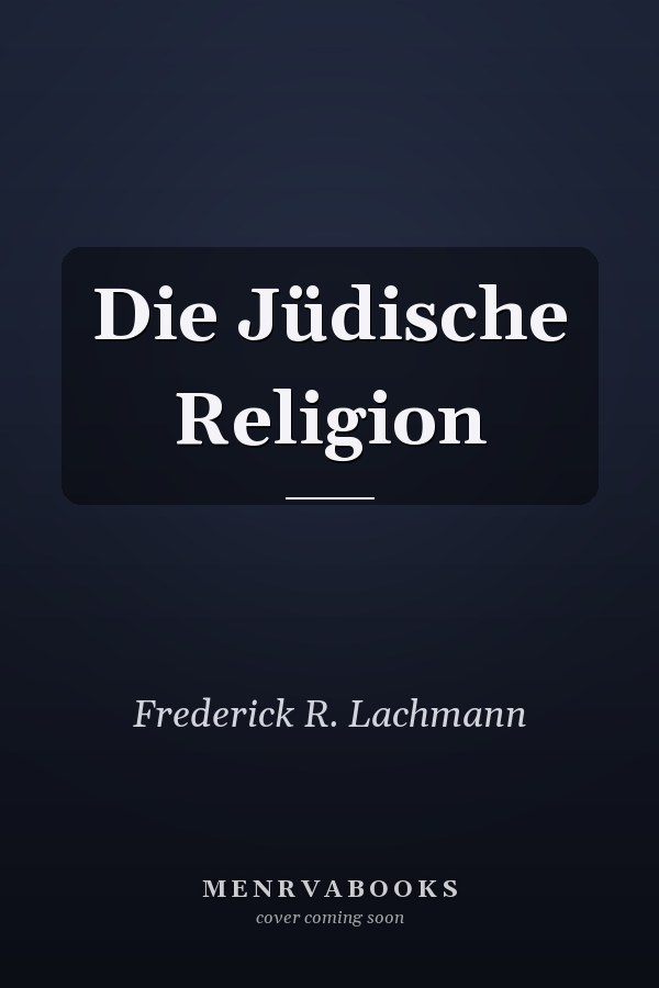 Die Jüdische Religion