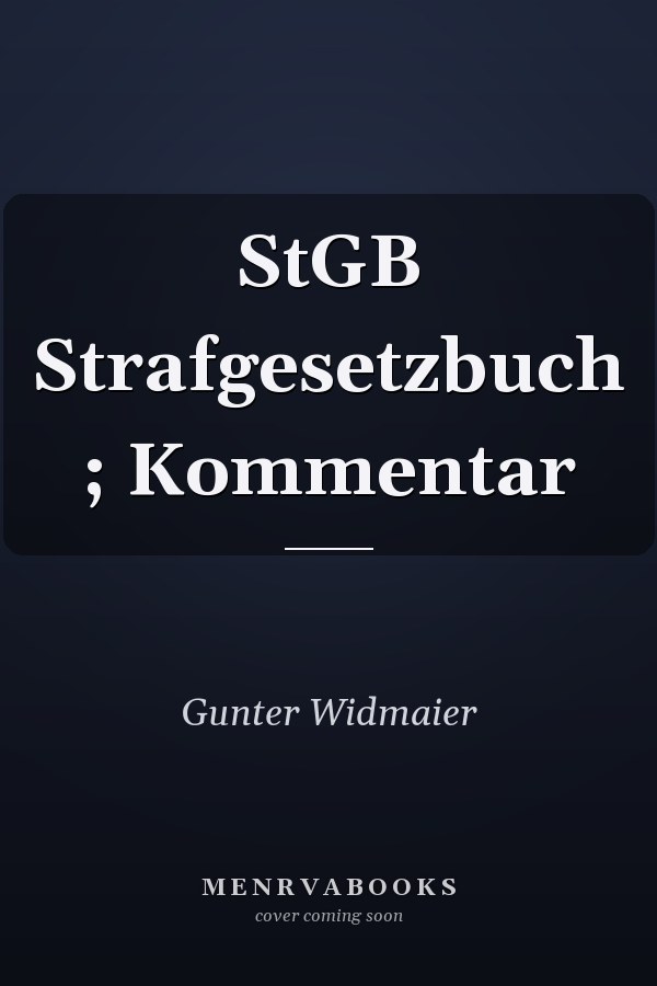 StGB Strafgesetzbuch ; Kommentar