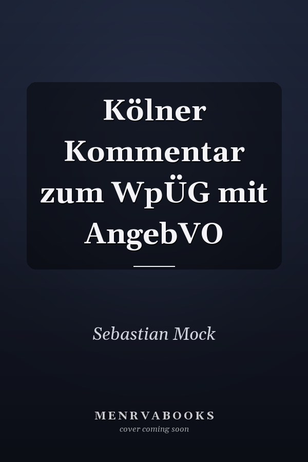 Kölner Kommentar zum WpÜG mit AngebVO