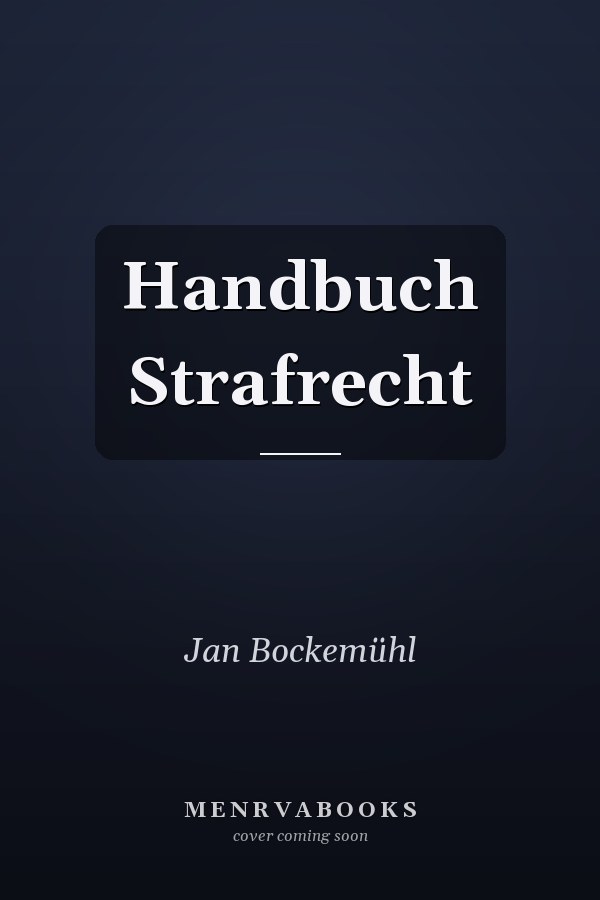 Handbuch Strafrecht