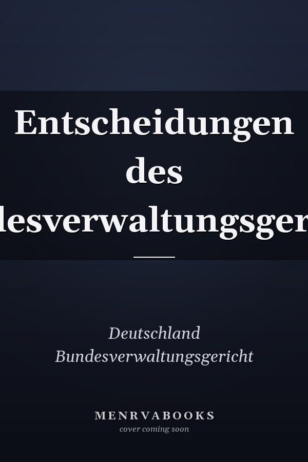 Entscheidungen des Bundesverwaltungsgerichts