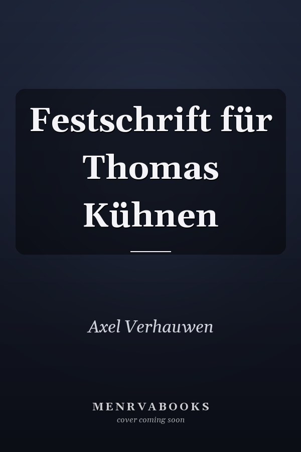 Festschrift für Thomas Kühnen