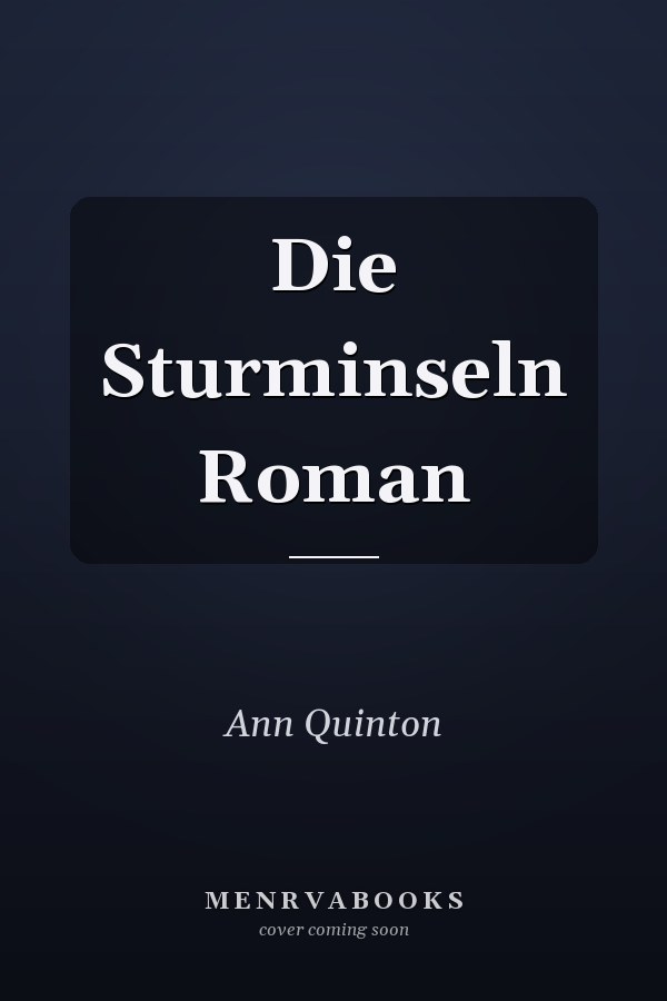 Die Sturminseln Roman