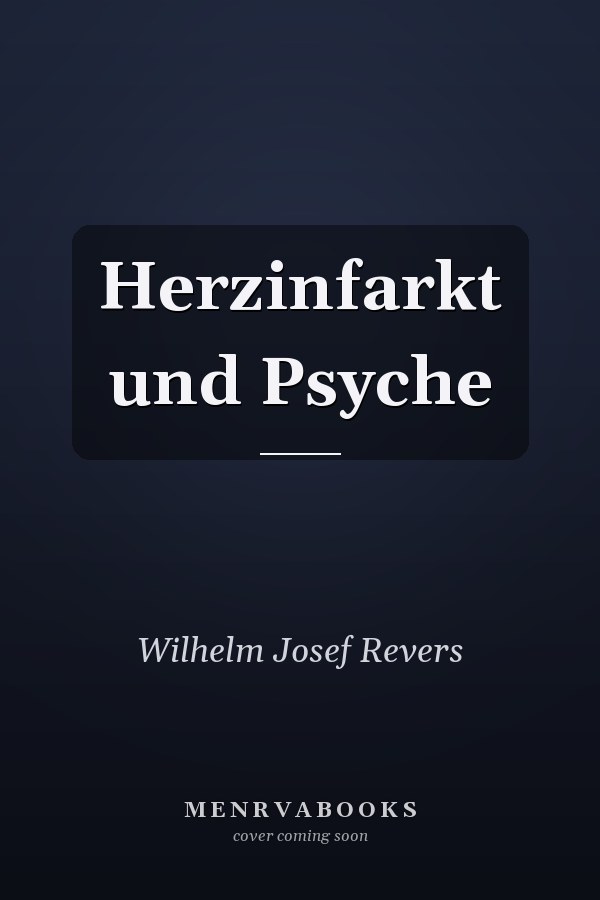 Herzinfarkt und Psyche