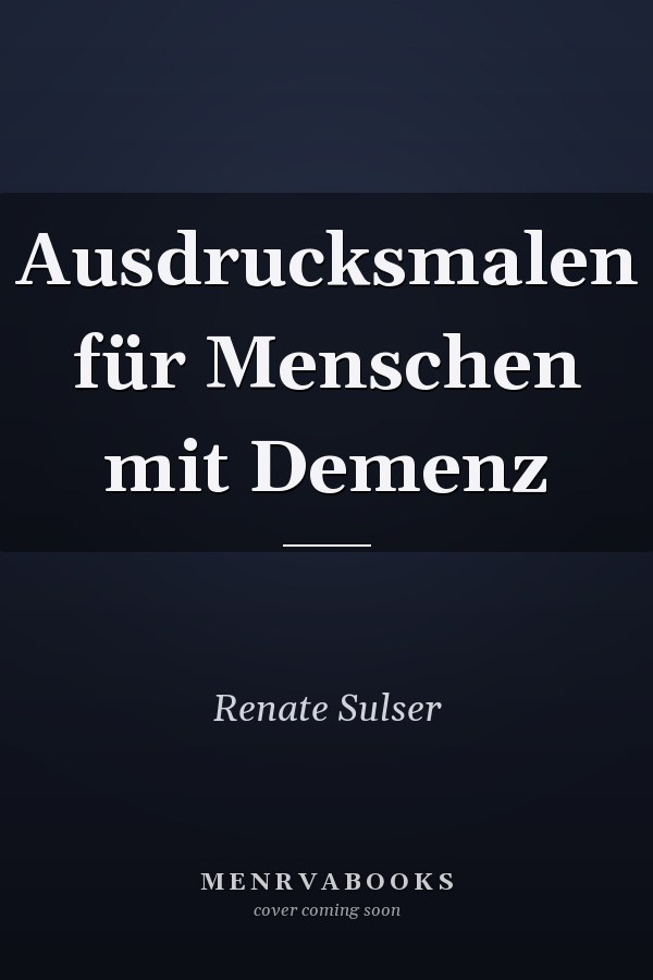 Ausdrucksmalen für Menschen mit Demenz