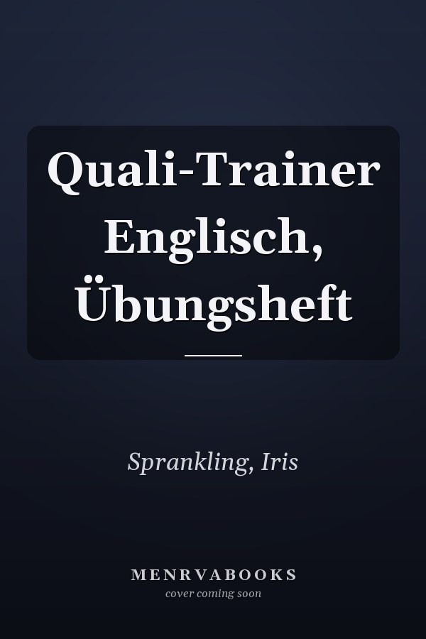 Quali-Trainer Englisch, Übungsheft