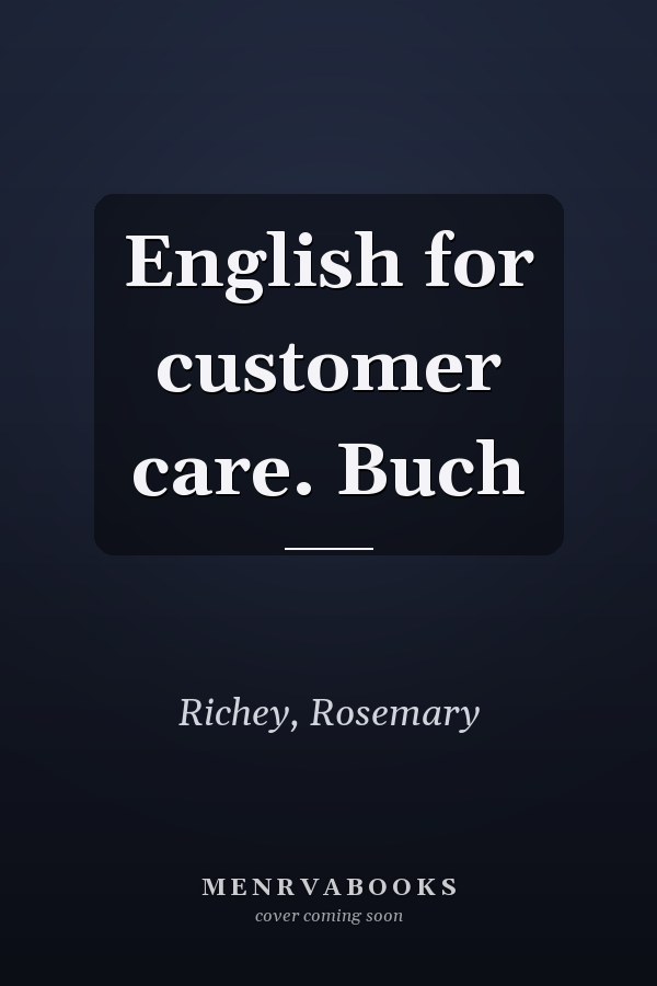 English for customer care. Buch