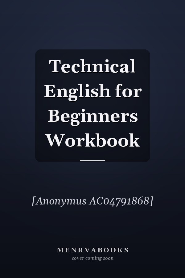 Technical English for Beginners Workbook