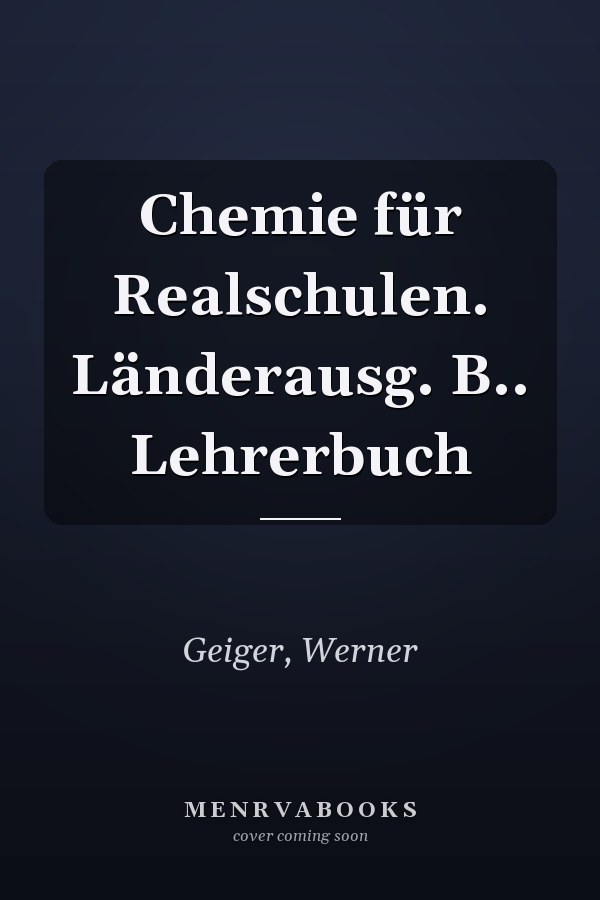 Chemie für Realschulen. Länderausg. B.. Lehrerbuch