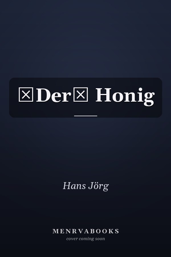 Der Honig