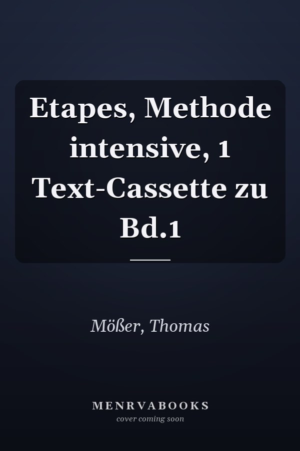 Etapes, Methode intensive, 1 Text-Cassette zu Bd.1