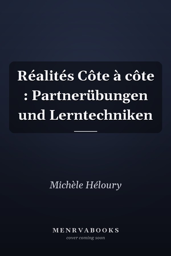 Réalités Côte à côte : Partnerübungen und Lerntechniken