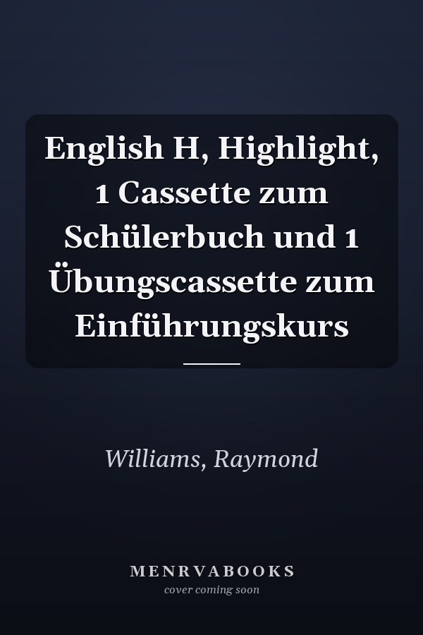 English H, Highlight, 1 Cassette zum Schülerbuch und 1 Übungscassette zum Einführungskurs
