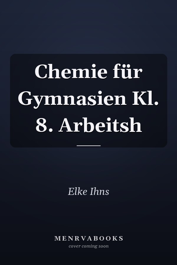 Chemie für Gymnasien Kl. 8. Arbeitsh