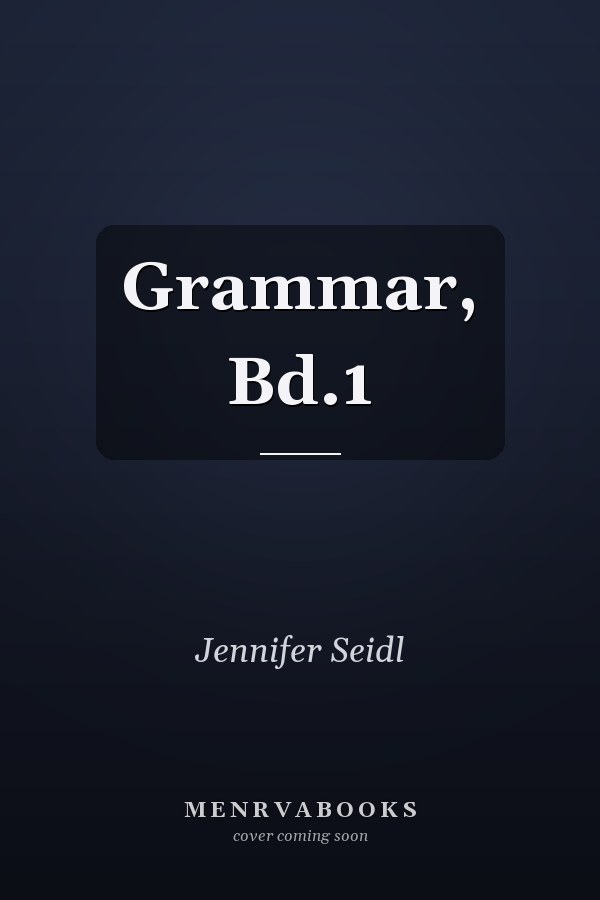 Grammar, Bd.1