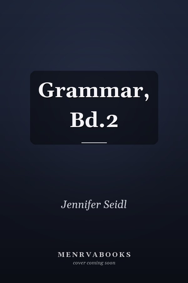Grammar, Bd.2