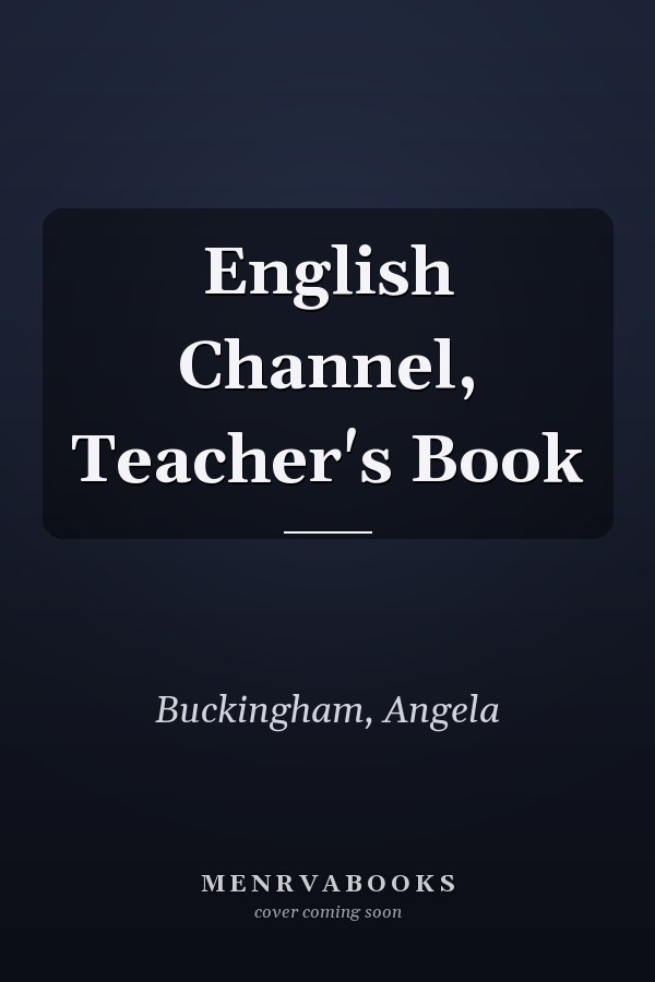 English Channel, Teacher's Book