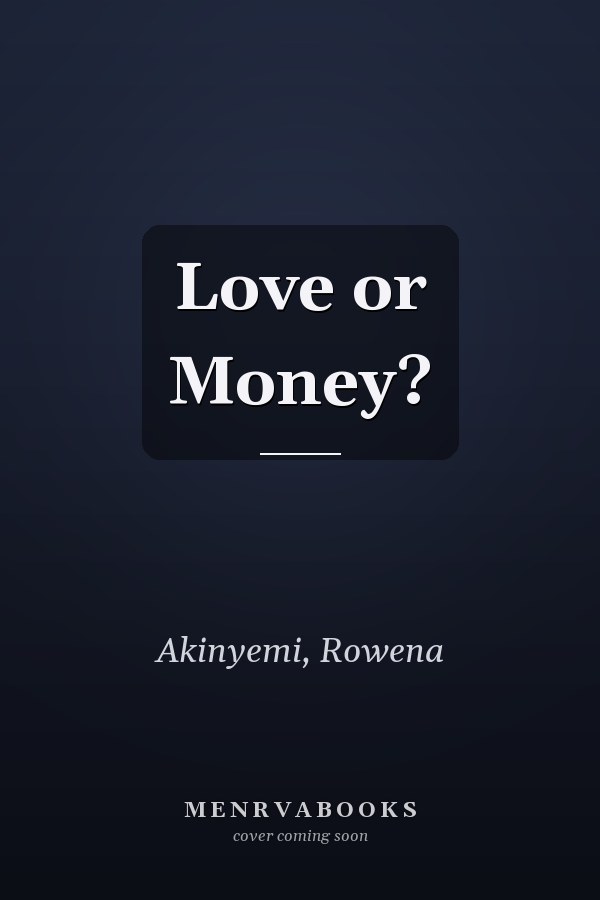 Love or Money?