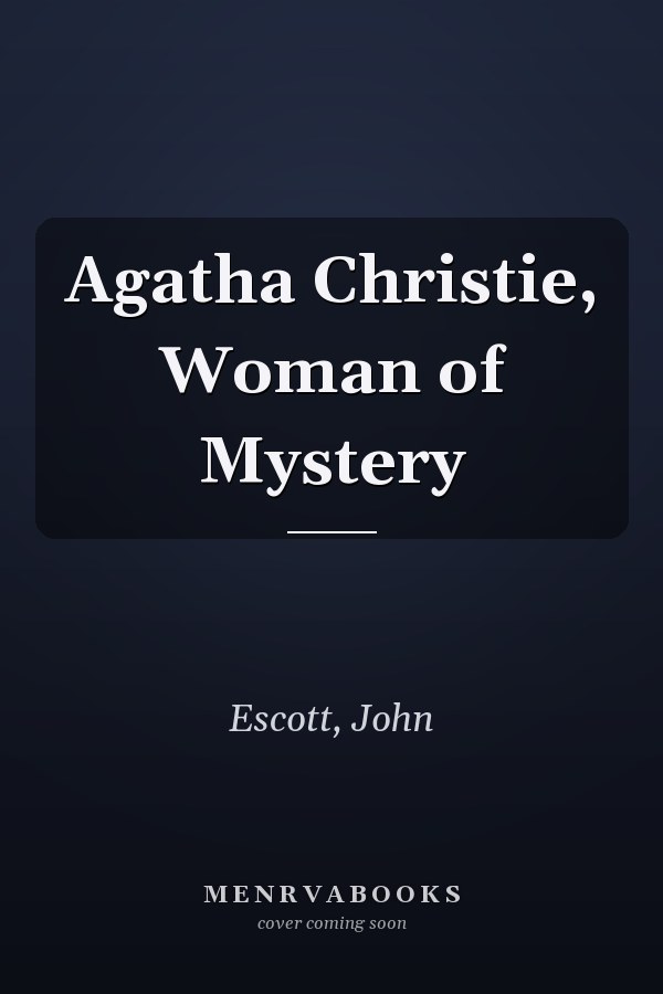 Agatha Christie, Woman of Mystery