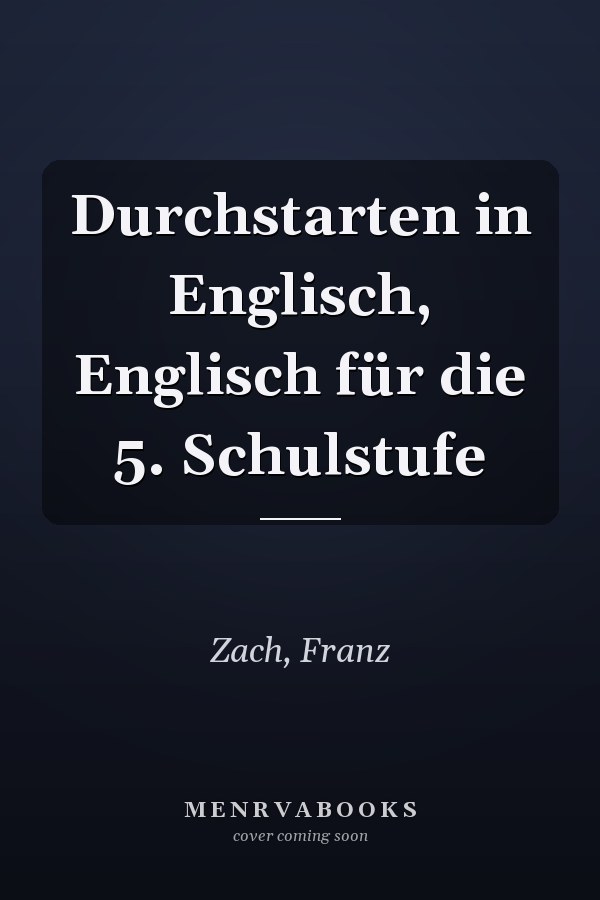 Durchstarten in Englisch, Englisch für die 5. Schulstufe