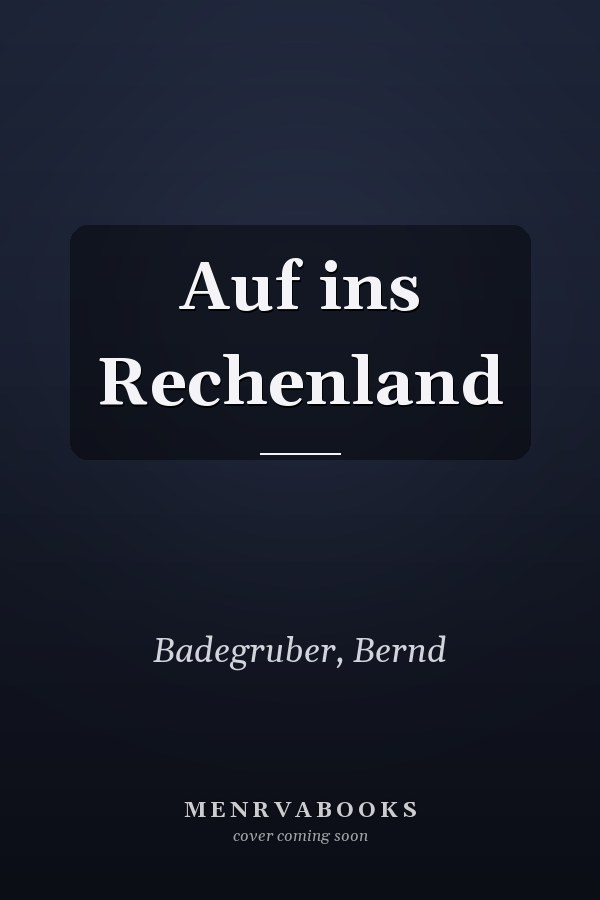 Auf ins Rechenland