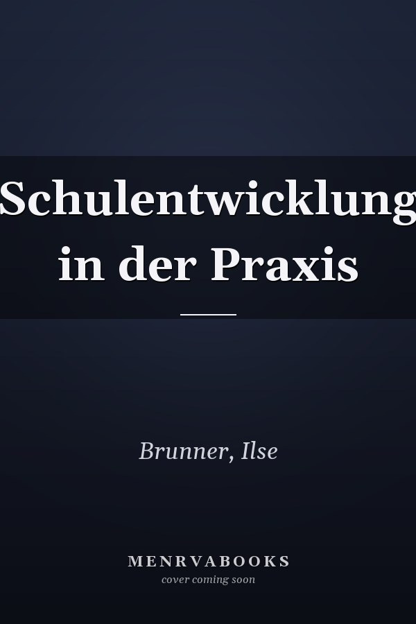 Schulentwicklung in der Praxis