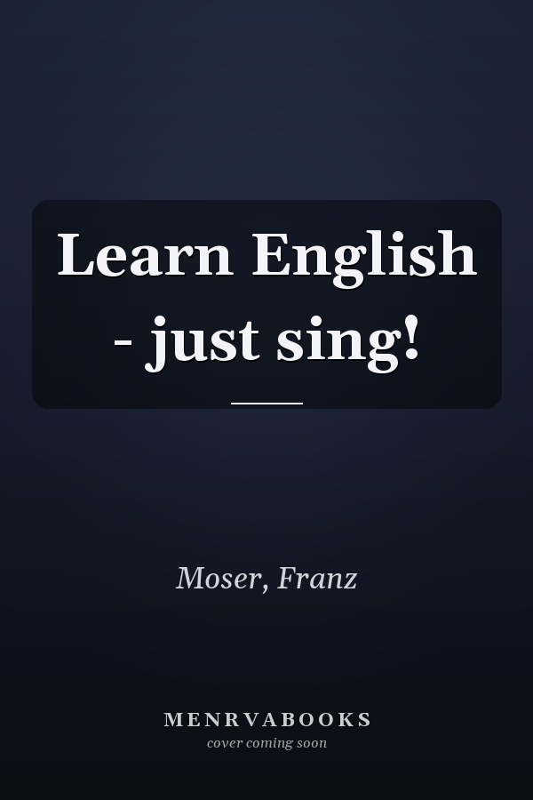 Learn English - just sing!
