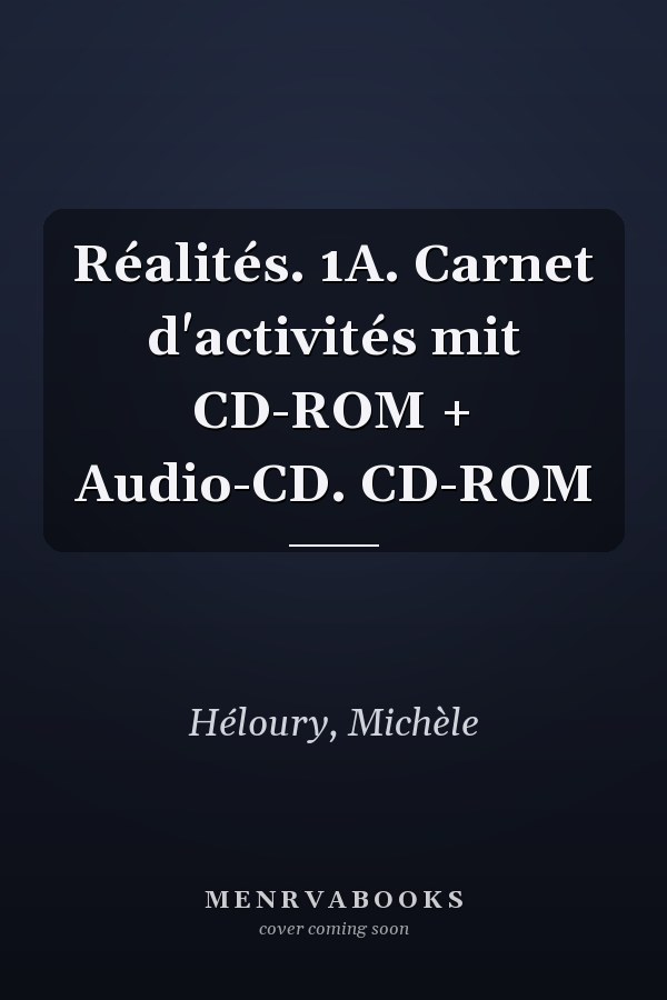 Réalités. 1A. Carnet d'activités mit CD-ROM + Audio-CD. CD-ROM