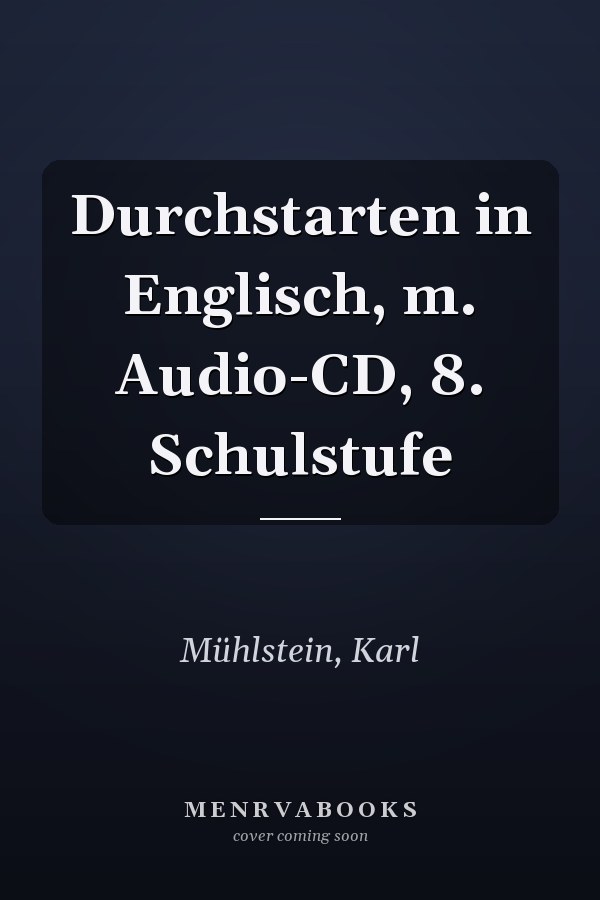 Durchstarten in Englisch, m. Audio-CD, 8. Schulstufe
