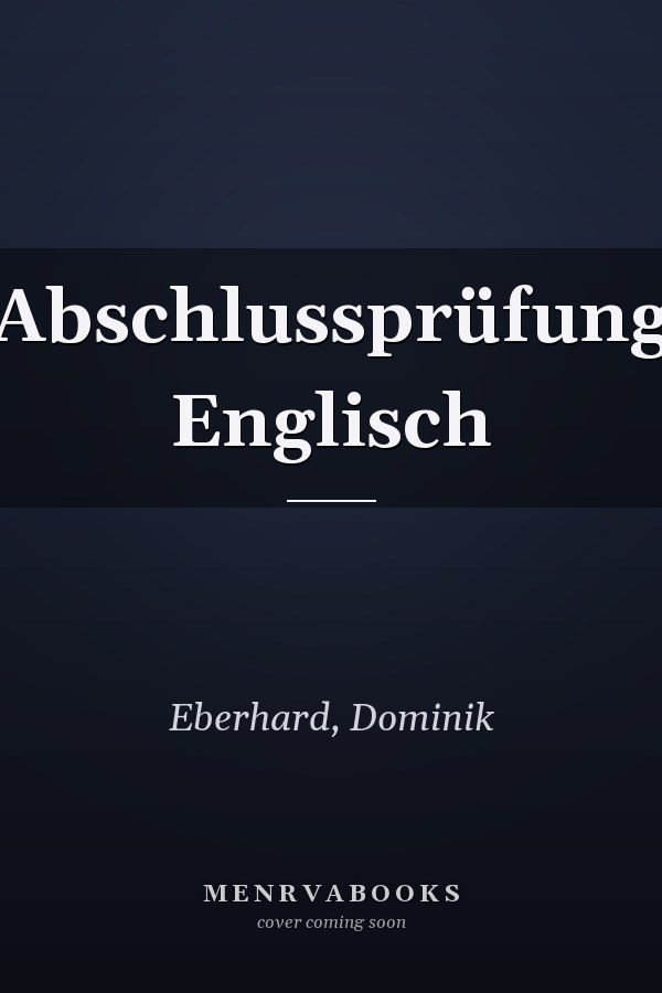 Abschlussprüfung Englisch