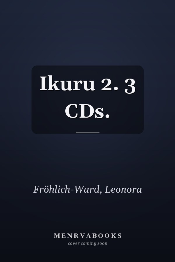 Ikuru 2. 3 CDs.