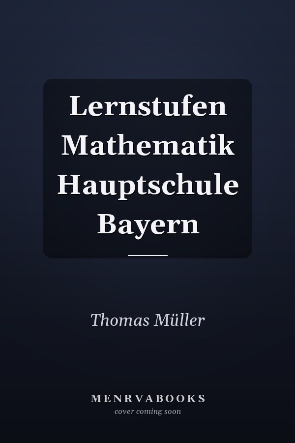 Lernstufen Mathematik Hauptschule Bayern